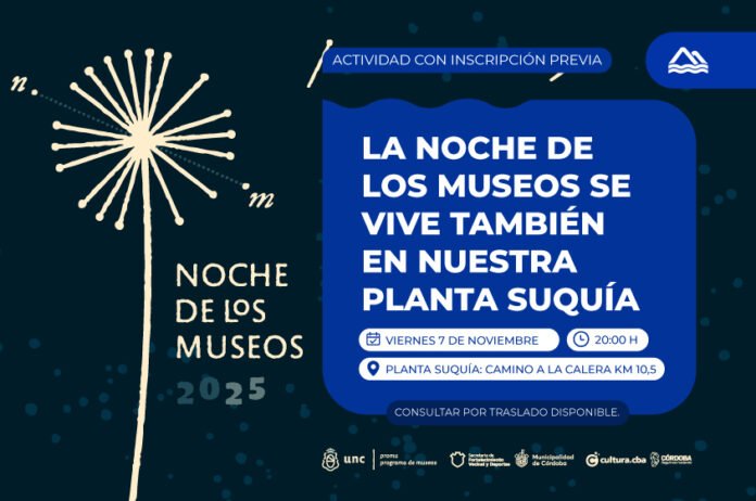 La Planta Potabilizadora Suquía se suma a la Noche de los Museos 2025